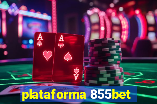 plataforma 855bet